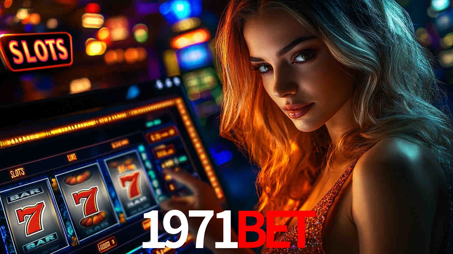 Máquinas de Slots 1971BET emocionantes
